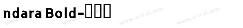 ndara Bold字体转换